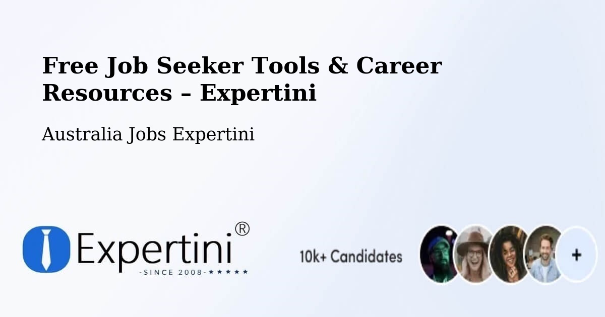 Free Job Seeker Tools & Career Resources – Palmwoods - Palmwoods, Australia Jobs Expertini